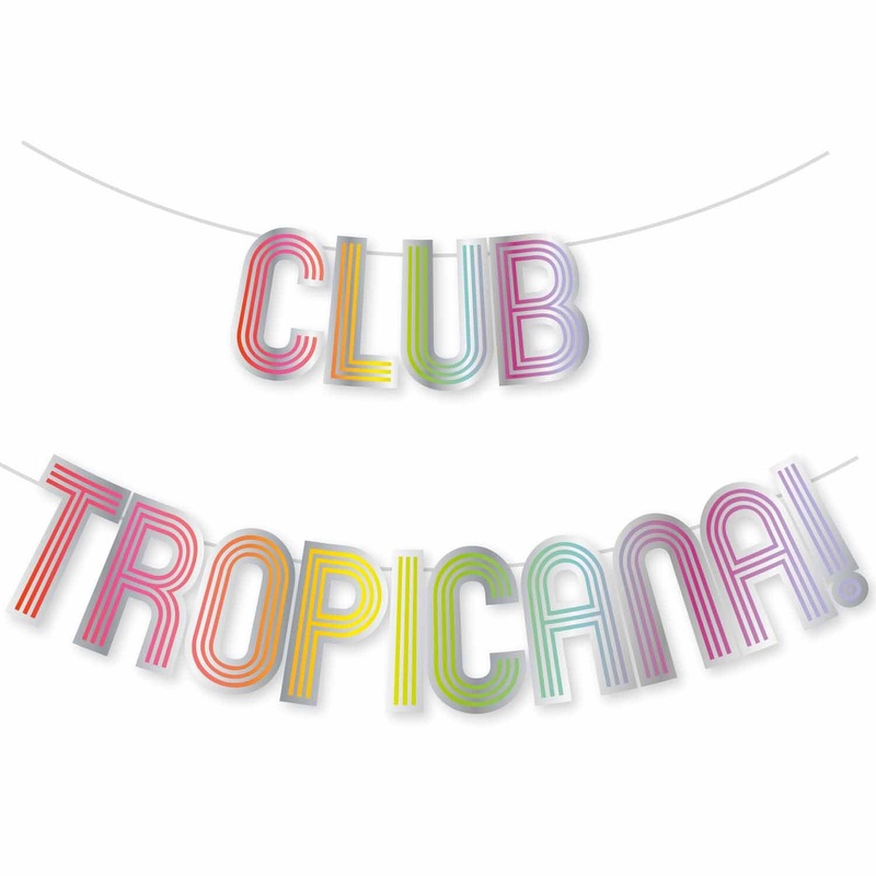 Club Tropicana Letter Banner