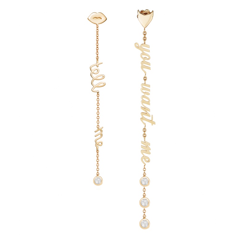 Tell Me Earring & You Want Me Earring
